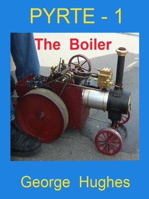 cover image of PYRTE--1 the Boiler